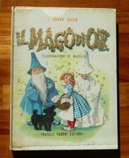 L.FRANK BAUM-IL MAGO DI OZ-ILL.MARAJA-"EDIZIONI MERAVIGLIOSE" FABBRI 1957-1°ED.