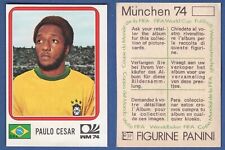 FIGURINA CALCIATORI PANINI MUNCHEN 74 - NUOVA/NEW - N.165 CESAR - BRASIL