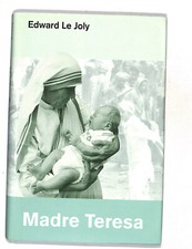 EBOND I Protagonisti Madre teresa di Edward Le Joly Libro LI018156
