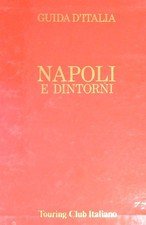 NAPOLI E DINTORNI AA.VV