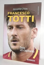 LIBRO FRANCESCO TOTTI SOLO UN
