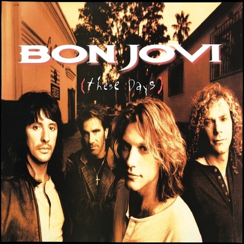 Bon jovi these - -, vinyl