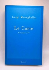 Le carte - Luigi Meneghello - Volume I - Rizzoli 1999
