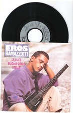 EROS RAMAZZOTTI=45 GIRI=LA LUCE DELLA BUONA STELLA=VOGLIO VOLARE-BELGIO-1987