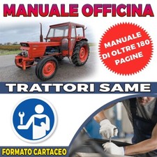 MANUALE OFFICINA RIPARAZIONE TRATTORI SAME IN FORMATO CARTACEO IN ITALIANO