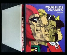 Magnifici eroi del fumetto - i,