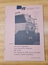 Libro Ferrovia Istruzione Aggiornata sulle Locomotive Elettriche E656 Parte 2°