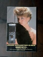 Catalogo ricetrasmittenti cb Marcucci 1978/9 originale 32 Pagine