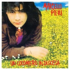 Marcello Pieri - Un Cocomero In Discesa (ITA 1993 Visa Record TVICD 55) CD