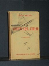 Umberto Bruzzese (Capitano paracadutista) - Arditi del cielo - G.E.B., Roma -...