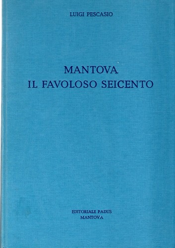 Pescasio luigi mantova il - mantova, :