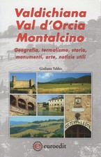 Valdichiana Val d'Orcia