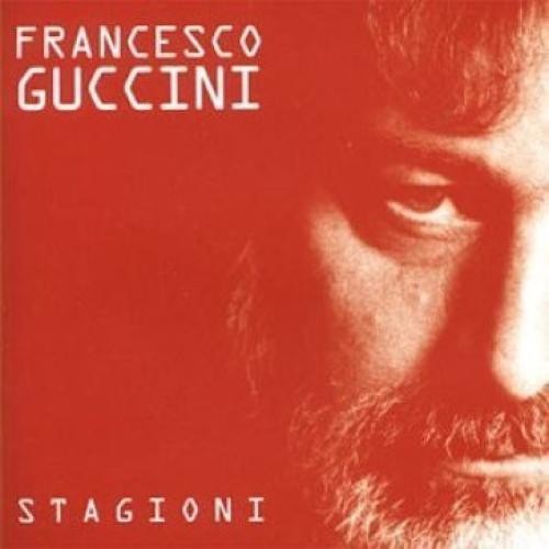 Francesco guccini stagioni - guccini,