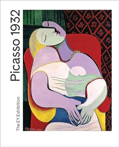 Picasso 1932 love fame - picasso, 1932: