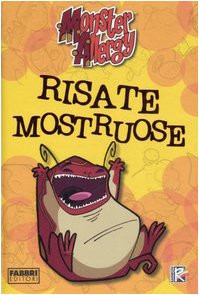 Risate mostruose monster - mostruose.,