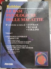 Robbins. Le basi patologiche