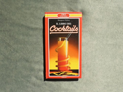Libro dei cocktails di - il,