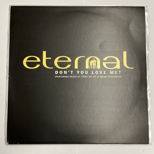 Eternal don you love me - eternal,