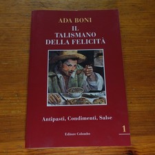 IL TALISMANO DELLA FELICITA' DI ADA BONI ANTIPASTI CONDIMENTI SALSE LIBRO- (15)