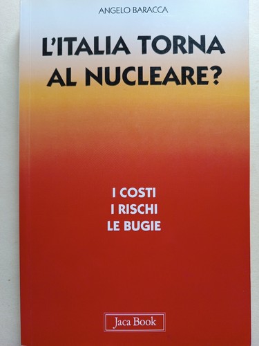 Italia torna nucleare - l'italia,