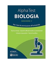 Alpha Test biologia. Per i