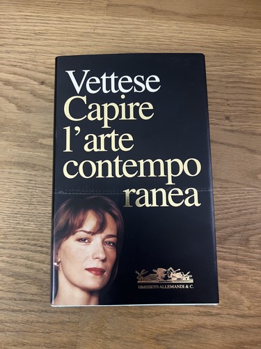 Angela vettese capire arte - vettese:, l'arte