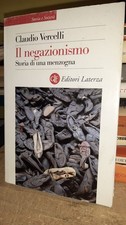 Il Negazionismo Storia di una