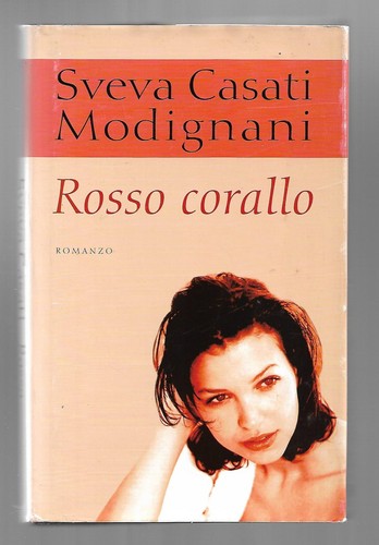 Rosso corallo sveva casati - -,