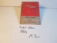 Manuale libretto uso manutenzione Fiat 850 originale non copia 4^ edizione 1964.