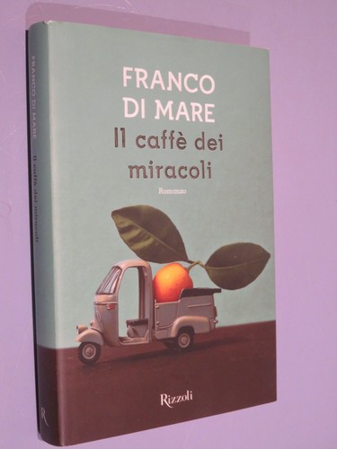 Caffe dei miracoli franco - miracoli,