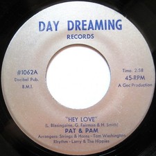 Pat & Pam - Hey Love  (7"