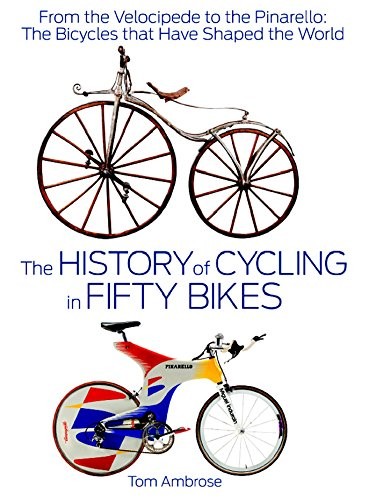 The history cycling - the, of