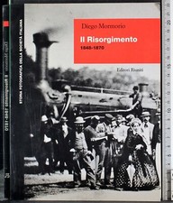 IL RISORGIMENTO 1848-1870. DIEGO MORMORIO. EDITORI RIUNITI. 1ED.