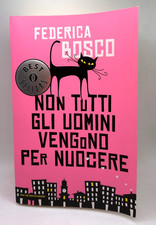 FEDERICA BOSCO - NON TUTTI GLI