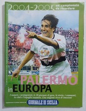 82047 Rivista Calcio - IL PALERMO IN EUROPA 2004/05 - Giornale di Sicilia