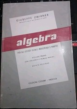 Zwirner ALGEBRA volume 1 uintaa ed. CEDAM 1972