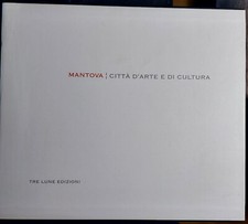 Mantova - Città d'arte e di