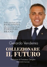 COLLEZIONARE IL FUTURO di