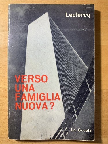 Verso una famiglia nuova