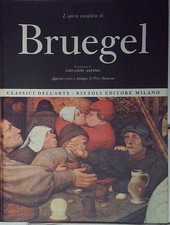 Arpino OPERA COMPLETA DI BRUEGEL CLASSICI DELL'ARTE RIZZOLI rizzoli 