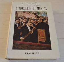 RICCARDO ALLORTO ALBERTO FERRARI DIZIONARIO DI MUSICA CESCHINA