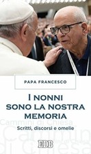 I nonni sono la nostra