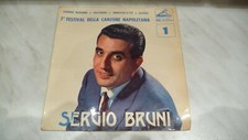 SERGIO BRUNI  45 GIRI EP VIENEME'NZUONNO + 3 FESTIVAL DI NAPOLI, 7E-MQ 114