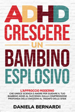 ADHD, Crescere Un Bambino