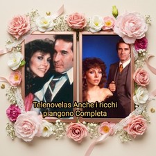 Telenovelas Anche I Ricchi