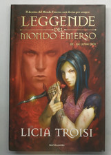 Leggende Del Mondo Emerso 3 Gli Ultimi Eroi di Licia Troisi