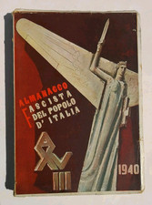 Almanacco fascista del Popolo d'Italia 1940 fascismo almanacchi storia 900