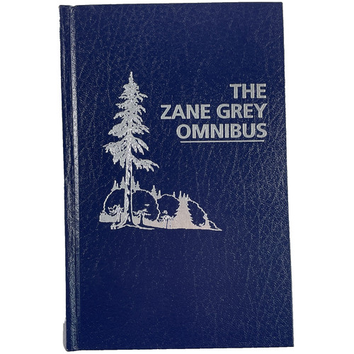 The zane grey omnibus - grey,