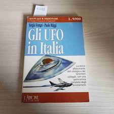 GLI UFO IN ITALIA ufologia