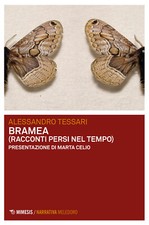 Bramea (racconti persi nel